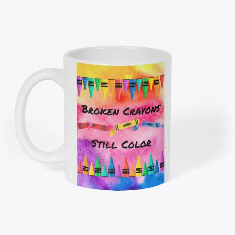 Broken Crayons Still Color